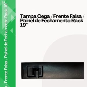 Tampa Cega / Frente Falsa / Painel de Fechamento Rack 19" (1U) | Networx